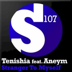 Stranger to Myself (Tenishia’s Burnout mix)