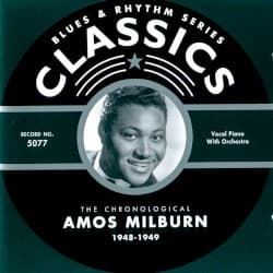 Blues & Rhythm Series: The Chronological Amos Milburn 1948-1949