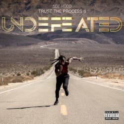 Trust the Process II: Undefeated