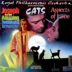 Royal Philharmonic Orchestra Plays Suites from Joseph and the Amazing Technicolor Dreamcoat, Cats, Aspects of Love
