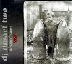 DJ Dwarf Two: Wreath of Barbs