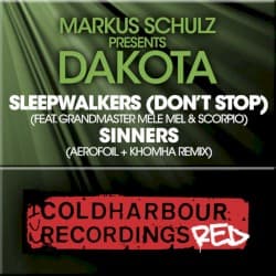 Sleepwalkers (Don’t Stop) / Sinners (The Remixes)