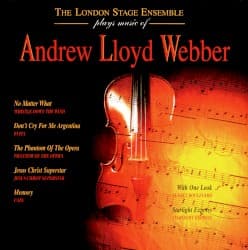 The London Stage Ensemble Plays Music of Andrew Lloyd Webber