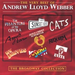The Very Best of Andrew Lloyd Webber: The Broadway Collection