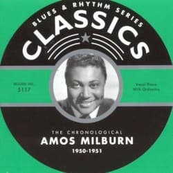 Blues & Rhythm Series: The Chronological Amos Milburn 1950-1951