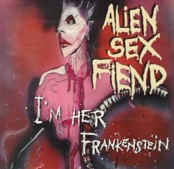 I'm Her Frankenstein: The Collection, Part Two