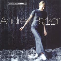 DJ‐Kicks: Andrea Parker
